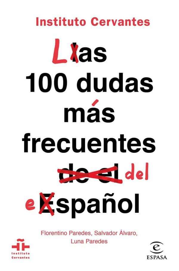 301655 portada las 100 dudas mas frecuentes del espanol instituto cervantes 201812271015