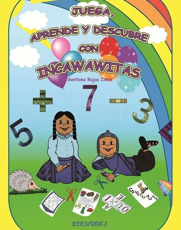 Portada del libro educativo Juega, aprende y descubre con Incawawitas de Editorial Bermudas